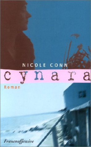 gebrauchtes Buch – Conn Nicole und Hilke Schlaeger – Cynara. Roman