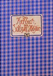 ISBN 9783881170123: Das Kochbuch aus Schleswig-Holstein