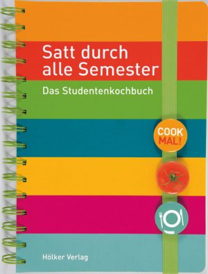 gebrauchtes Buch – Thomas Hoeren – Satt durch alle Semester: Das Studentenkochbuch (Geschenkbücher mit Pfiff)