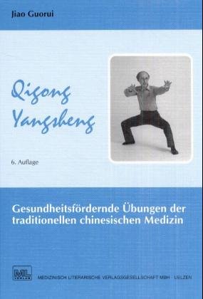 ISBN 9783881361699: Qigong Yangsheng: Gesundheitsfördernde Übungen der traditionellen chinesischen Medizin Hildenbrand, Gisela; Guorui, Jiao; Ganz, Susanne; Cuiyun, Li; Jihui, Zhao and Hui, Zhou