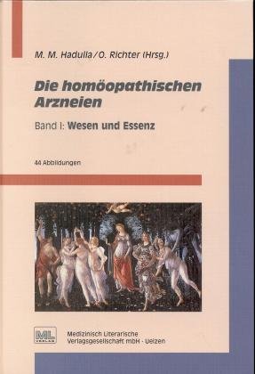 ISBN 9783881362016: Die homöopathischen Arzneien: Wesen und Essenz