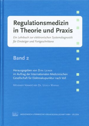 ISBN 9783881362429: Regulationsmedizin in Theorie und Praxis. Band 2 - Ein Lehrbuch zur elektronischen Systemdiagnostik für Einsteiger und Fortgeschrittene