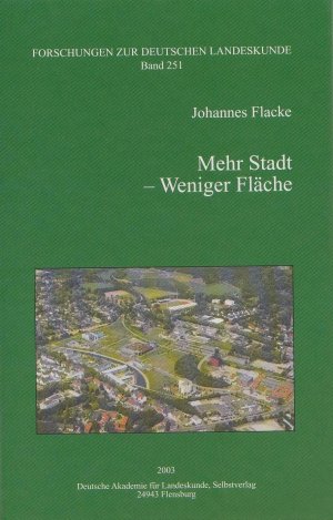 ISBN 9783881430722: Mehr Stadt - Weniger Fläche - Informationssystem nachhaltige Flächennutzung. Ein Instrument zur Förderung einer nachhaltigen Siedlungsentwicklung