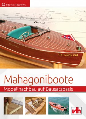 ISBN 9783881804646: Mahagoniboote: Modellnachbau auf Bausatzbasis