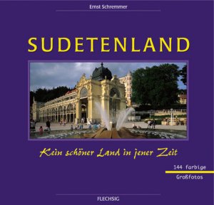 ISBN 9783881891516: Sudetenland. Kein schöner Land in jener Zeit ; Doppelband.