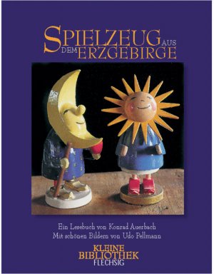 ISBN 9783881891899: Spielzeug aus dem Erzgebirge