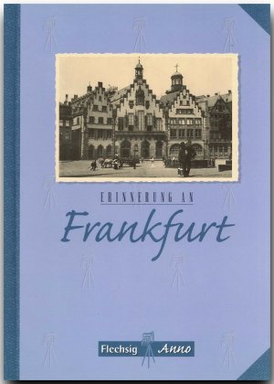 gebrauchtes Buch – Wolfgang Klötzer – ERINNERUNG AN FRANKFURT