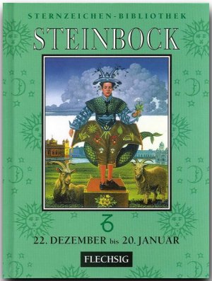 ISBN 9783881896702: Steinbock 22. Dezember bis 20. Januar – Sternzeichen-Bibliothek