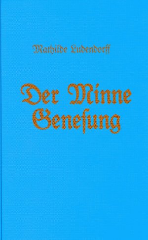 ISBN 9783882022001: Der Minne Genesung - Erotische Wiedergeburt