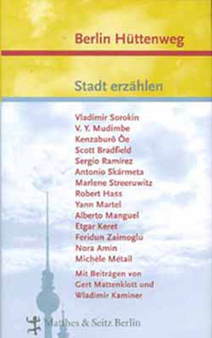 ISBN 9783882211085: Berlin Hüttenweg - Stadt erzählen ; Mit Schutzumschlag