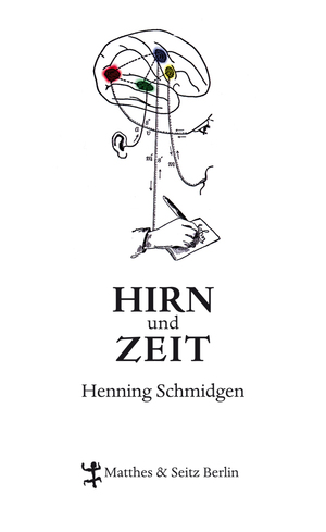 ISBN 9783882211153: Hirn und Zeit - Die Geschichte eines Experiments 1800–1950