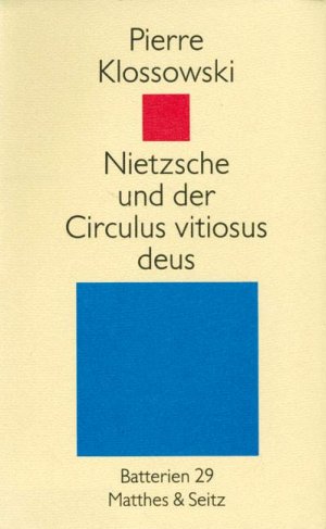 ISBN 9783882212310: Nietzsche und der Circulus vitiosus deus. Mit einem Nachwort von Gerd Bergfleth.