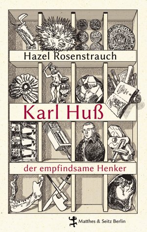 ISBN 9783882219821: Karl Huß, der empfindsame Henker: Eine böhmische Miniatur