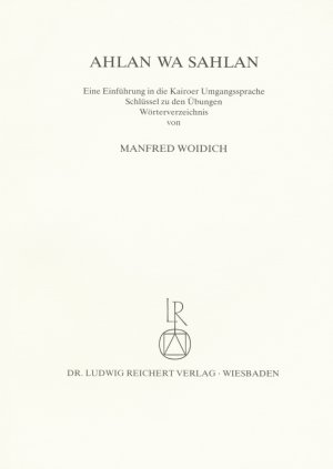 ISBN 9783882265170: Ahlan wa Sahlan, Schluessel zu den Uebungen u. Woerterverzeichnis