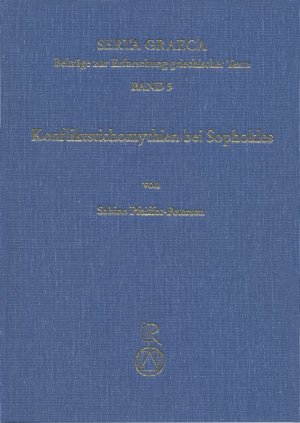 ISBN 9783882268690: Konfliktstichomythien bei Sophokles - Funktion und Gestaltung