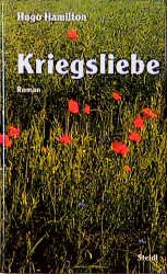 ISBN 9783882434132: Kriegsliebe. Roman - signiert