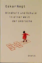 ISBN 9783882434194: Kindheit und Schule in einer Welt der Umbrüche