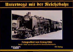 ISBN 9783882552645: Unterwegs mit der Reichsbahn