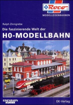 ISBN 9783882558326: Die faszinierende Welt der H0-Modellbahn