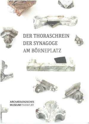 ISBN 9783882705102: Der Thoraschrein der Synagoge am Börneplatz