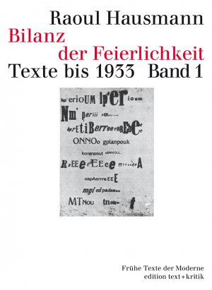 ISBN 9783883770925: Bilanz der Feierlichkeit. Texte bis 1933 - Band 1