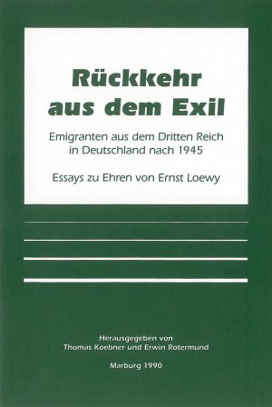 ISBN 9783883773780: Rückkehr aus dem Exil. Emigranten aus dem Dritten Reich in Deutschland...