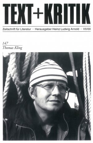 ISBN 9783883776408: Thomas Kling - Text + Kritik - Zeitschrift für Literatur Heft 147 - Juli 2000