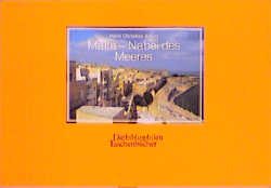 ISBN 9783883795416: Malta, Nabel des Meeres