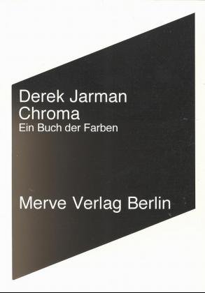 ISBN 9783883961248: Chroma: Ein Buch der Farben (Internationaler Merve Diskurs)