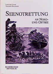 ISBN 9783884122426: Seenotrettung an Nord- und Ostsee