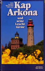 ISBN 9783884122495: Kap Arkona und seine Leuchttürme