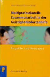 ISBN 9783884142370: Multiprofessionelle Zusammenarbeit in der Geistigbehindertenhilfe