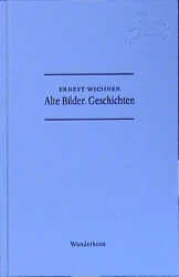 ISBN 9783884231845: Alte Bilder. Geschichten