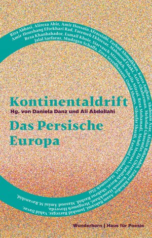 ISBN 9783884236574: Kontinentaldrift – Das Persische Europa