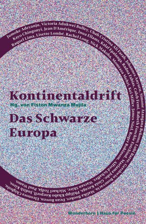 ISBN 9783884236581: Kontinentaldrift – Das Schwarze Europa