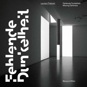 ISBN 9783884237137: Laurenz Theinert. Fehlende Dunkelheit – Katalog