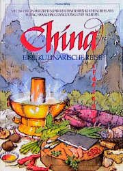 ISBN 9783884721391: China - Eine kulinarische Reise