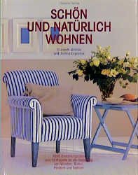 ISBN 9783884723050: Schön und natürlich wohnen