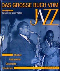 ISBN 9783884723951: Das grosse Buch vom Jazz