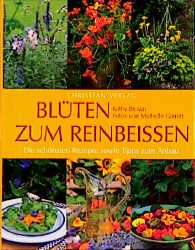 ISBN 9783884724330: Blüten zum Reinbeissen