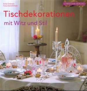 ISBN 9783884725047: Tischdekorationen mit Witz und Stil