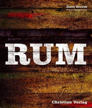 Dave Broom Jason Lowe - Rum