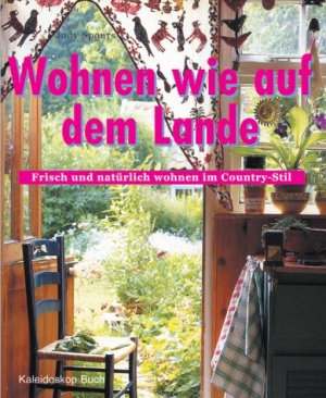 ISBN 9783884728130: Wohnen wie auf dem Lande Spours, Judy