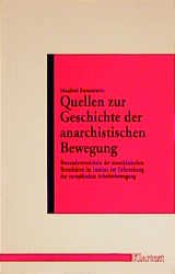 ISBN 9783884741948: Quellen zur Geschichte der anarchistischen Bewegung