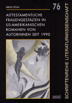 ISBN 9783884769126: Alttestamentliche Frauengestalten in US-amerikanischen Romanen von Autorinnen seit 1990