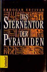 ISBN 9783884980965: Das Sternentor der Pyramiden