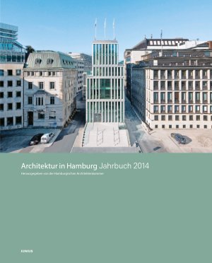 ISBN 9783885060406: Architektur in Hamburg - Jahrbuch 2014