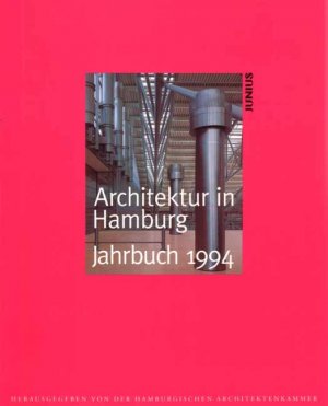 gebrauchtes Buch – Architektur in Hamburg, Jahrbuch 1994 Hamburgische Architektenkammer