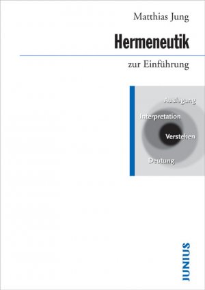 ISBN 9783885063346: Hermeneutik zur Einführung