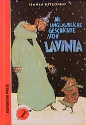 ISBN 9783885206101: Die unglaubliche Geschichte von Lavinia